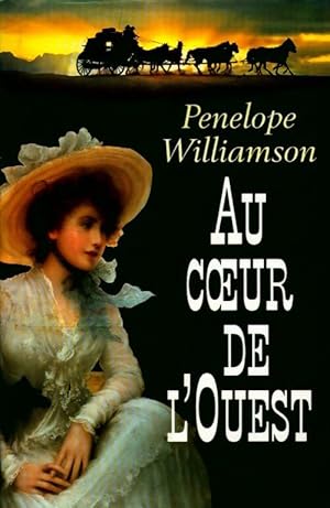 Immagine del venditore per Au coeur de l'ouest - Penelope Williamson venduto da Book Hmisphres