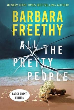 Seller image for All The Pretty People (LARGE PRINT EDITION) (Paperback) for sale by Grand Eagle Retail