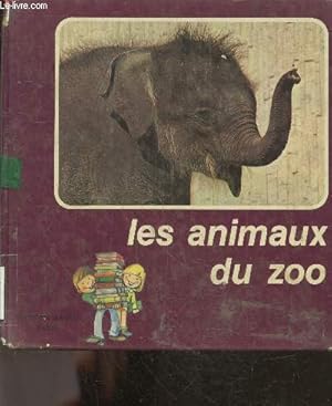 Image du vendeur pour Les animaux du zoo - Collection mieux connaitre N12 mis en vente par Le-Livre