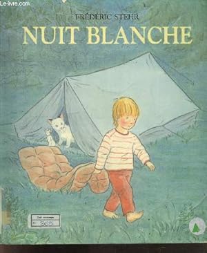 Bild des Verkufers fr Nuit blanche zum Verkauf von Le-Livre