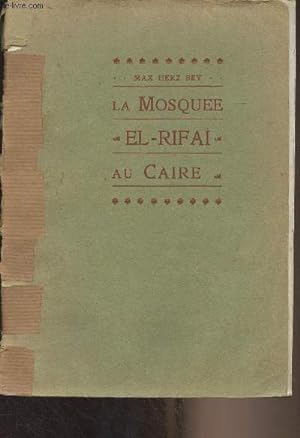 Bild des Verkufers fr La mosque El-Rifa au Caire zum Verkauf von Le-Livre