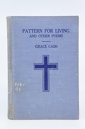 Pattern for Living and Other Poems