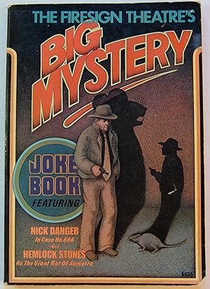 The Firesign Theatre's Big Mystery Joke Book