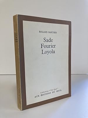 SADE, FOURIER, LOYOLA [Inscribed]