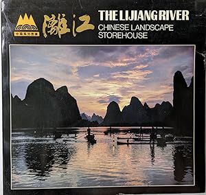 Lijiang River: Chinese Landscape Storehouse