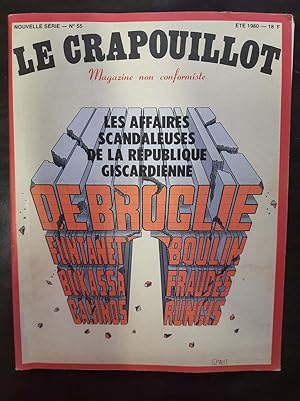 Seller image for Le Crapouillot N 55 Les Affaires Scandaleuses de la Rpublique giscardienne for sale by Dmons et Merveilles