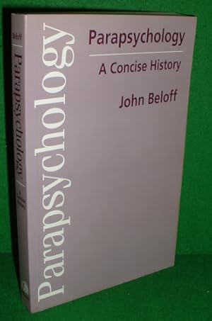 PARAPSYCHOLOGY A Concise History