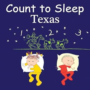 Bild des Verkufers fr Count To Sleep Texas (Board Book) zum Verkauf von Grand Eagle Retail