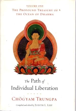 Immagine del venditore per THE PATH OF INDIVIDUAL LIBERATION: The Profound Treasury of the Ocean of Dharma, Volume One venduto da By The Way Books