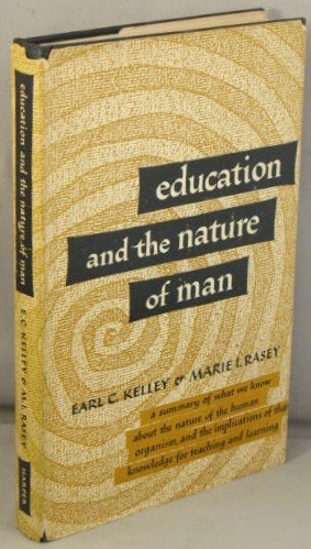 Seller image for Education and the Nature of Man. for sale by Bucks County Bookshop IOBA