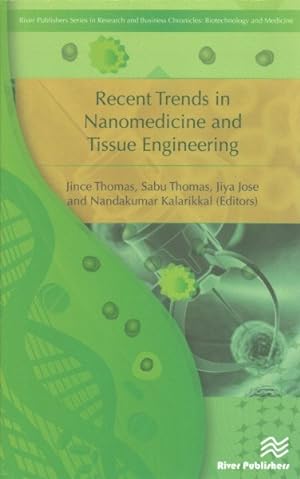 Seller image for Recent Trends in Nanomedicine and Tissue Engineering for sale by GreatBookPrices