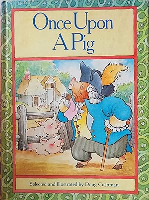 Once Upon A Pig