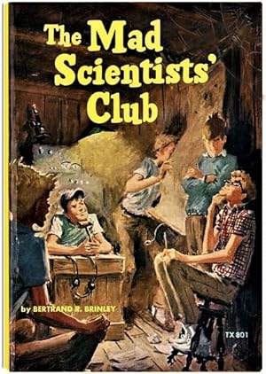 Seller image for The Mad Scientists' Club for sale by Schindler-Graf Booksellers