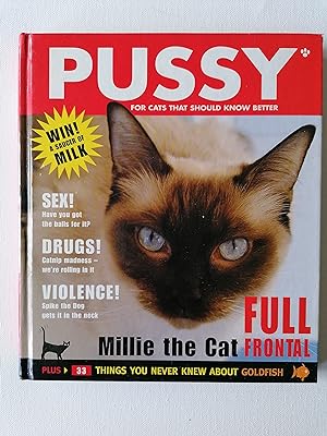 Image du vendeur pour Pussy: for Cats that should know better mis en vente par Karmakollisions