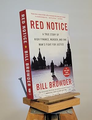 Red Notice: A True Story of High Finance, Murder, and One Man's Fight for Justice