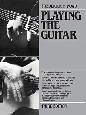 Seller image for Playing the Guitar: A Self-Instruction Guide to Technique and Theory for sale by WeBuyBooks