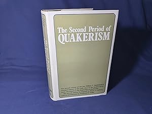 Bild des Verkufers fr The Second Period of Quakerism(Hardback,w/dust jacket,Reprint 1979) zum Verkauf von Codex Books