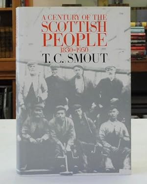 Seller image for A Century of the Scottish People 1830-1950 for sale by Back Lane Books