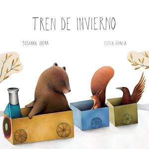 Seller image for Tren de invierno / Winter Train -Language: spanish for sale by GreatBookPrices