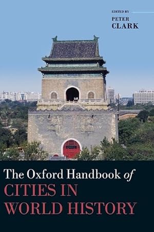 Seller image for The Oxford Handbook of Cities in World History (Hardcover) for sale by Grand Eagle Retail