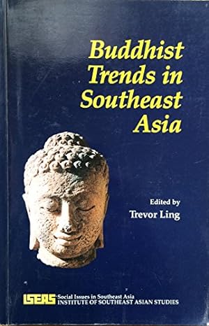Seller image for Buddhist trends in Southeast Asia (Social issues in Southeast Asia) for sale by WeBuyBooks