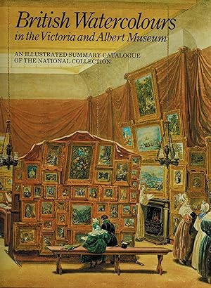 Seller image for British Watercolours in the Victoria and Albert Museum for sale by UHR Books