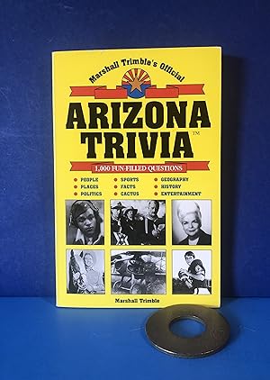 Arizona Trivia, Marshall Trimble's Official Arizona Trivia