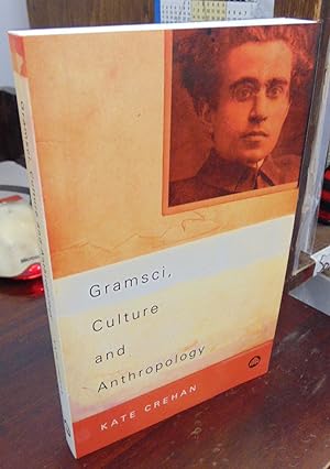 Gramsci, Culture, and Anthropology
