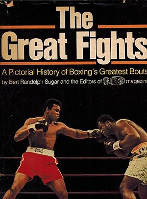 Seller image for The Great Fights: A Pictorial History of Boxing's Greatest Bouts for sale by UHR Books