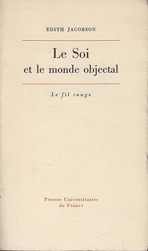 Seller image for Le Soi et le monde objectal for sale by PRISCA