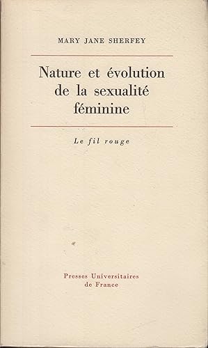 Bild des Verkufers fr Nature et volution de la Sexualit Fminine zum Verkauf von PRISCA