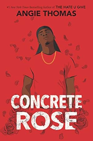 Seller image for Concrete Rose: A Printz Honor Winner for sale by -OnTimeBooks-
