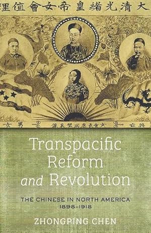 Image du vendeur pour Transpacific Reform and Revolution (Hardcover) mis en vente par Grand Eagle Retail