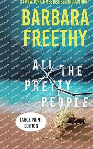 Seller image for All The Pretty People (LARGE PRINT EDITION) (Hardcover) for sale by Grand Eagle Retail