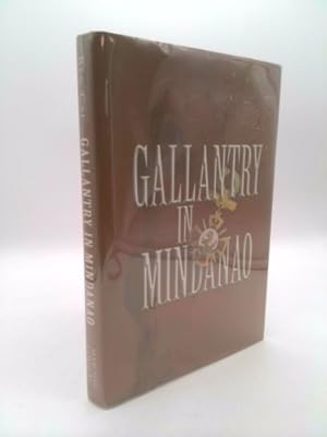 Seller image for Gallantry in Mindanao for sale by ThriftBooksVintage