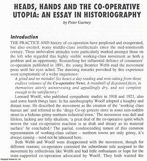 Seller image for Heads, Hands and the Co-Operative Utopia: An Essay in Historiography. An original article from North West Labour History Journal, 1995. for sale by Cosmo Books