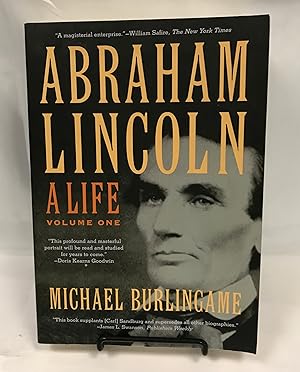 Imagen del vendedor de Abraham Lincoln: A Life (Volume 1) a la venta por Friends of the Library Bookstore