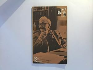 Karl Barth in Selbstzeugnissen und Bilddokumenten dargestellt
