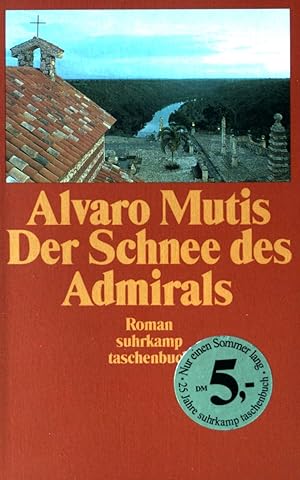 Seller image for Der Schnee des Admirals. (Nr 2291) Suhrkamp Taschenbuch. for sale by books4less (Versandantiquariat Petra Gros GmbH & Co. KG)