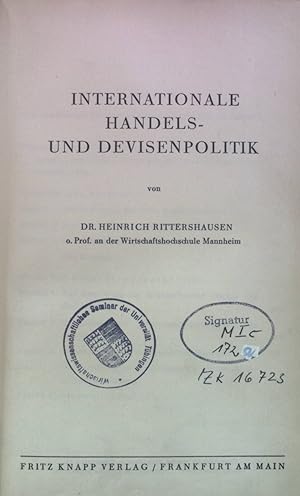 Imagen del vendedor de Internationales Handels- und Devisenpolitik. a la venta por books4less (Versandantiquariat Petra Gros GmbH & Co. KG)