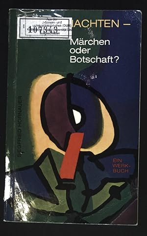 Image du vendeur pour Weihnachten, Mrchen oder Botschaft? : Ein Werkbuch. mis en vente par books4less (Versandantiquariat Petra Gros GmbH & Co. KG)