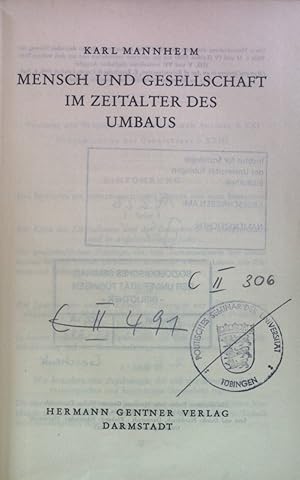 Bild des Verkufers fr Mensch und Gesellschaft im Zeitalter des Umbaus. zum Verkauf von books4less (Versandantiquariat Petra Gros GmbH & Co. KG)