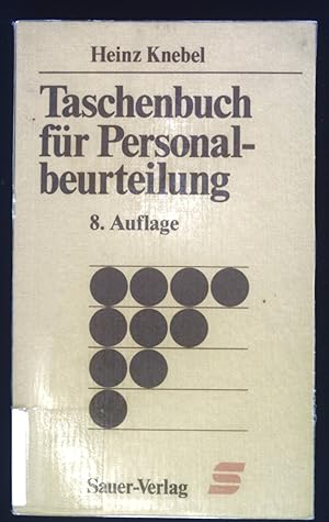 Bild des Verkufers fr Taschenbuch fr Personalbeurteilung : mit Beurteilungsbogen aus der Praxis. Taschenbcher fr die Wirtschaft ; Bd. 8 zum Verkauf von books4less (Versandantiquariat Petra Gros GmbH & Co. KG)