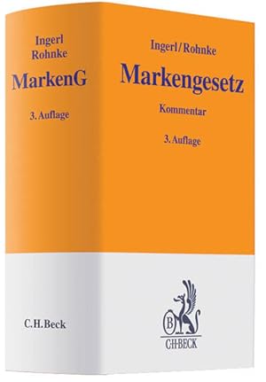 Seller image for Markengesetz: Gesetz ber den Schutz von Marken und sonstigen Kennzeichen (Gelbe Erluterungsbcher) for sale by getbooks GmbH