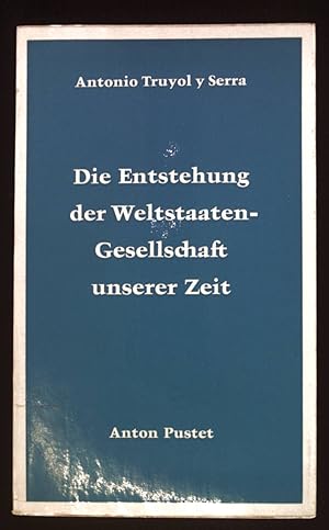 Imagen del vendedor de Die Entstehung der Weltstaatengesellschaft unserer Zeit. Bcherei der Salzburger Hochschulwochen a la venta por books4less (Versandantiquariat Petra Gros GmbH & Co. KG)