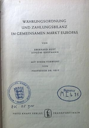 Seller image for Whrungsordnung und Zahlungsbilanz im Gemeinsamen Markt Europas. for sale by books4less (Versandantiquariat Petra Gros GmbH & Co. KG)