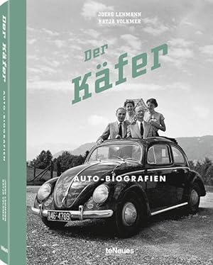 Bild des Verkufers fr Der Kfer, Auto-Biografien, Nostalgische Fotos und Geschichten zu Deutschlands liebstem Volkswagen, 17x22 cm, 208 Seiten zum Verkauf von Express-Buchversand