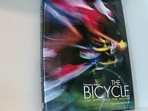 Bild des Verkufers fr The Bicycle: The Myth And the Passion (From Technique to Adventure) zum Verkauf von Book Broker