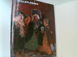 Bild des Verkufers fr Der Maler Willem Grimm 1904-1986. Leben und Werk zum Verkauf von Book Broker