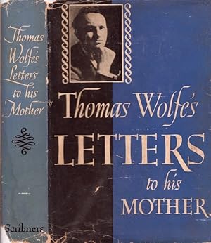 Image du vendeur pour Thomas Wolfe's Letters to His Mother mis en vente par Americana Books, ABAA